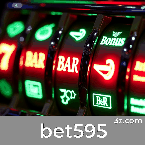 bet595: Seu Cassino Online Confiável
